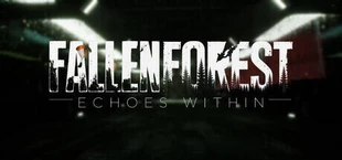 Fallen Forest: Echoes Within