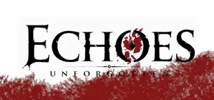 Echoes: Unforgotten