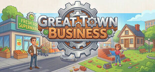 Great Town Business: Life, Living & Luxuries