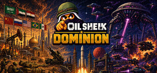 Oil Sheik: Dominion