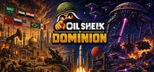 Oil Sheik: Dominion
