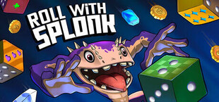 Roll with Splonk
