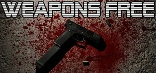 WEAPONS FREE
