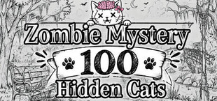 Zombie Mystery: 100 Hidden Cats