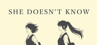 She Doesn't Know