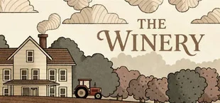 The Winery - Winemaking Simulator
