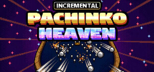 Incremental Pachinko Heaven