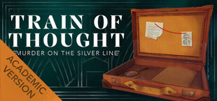 Train of Thought - Murder on the Silver Line ACADEMIC VERSION