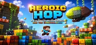 Heroic Hop: The Colorful World of Blocks and the ChromaLords