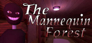 The Mannequin Forest