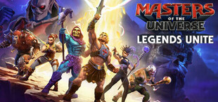 Masters of the Universe: Legends Unite