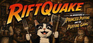 RiftQuake: The Adventures of Princess Puffins and the Puffins Gang