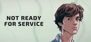 Not Ready for Service