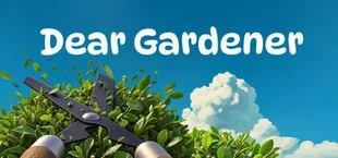 Dear Gardener
