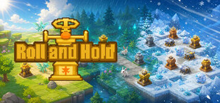 Roll and Hold