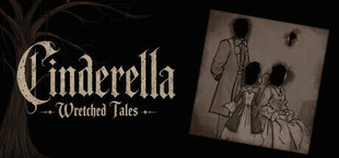 Wretched Tales:Cinderella