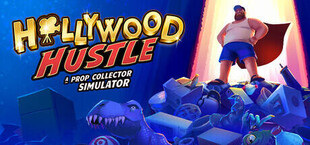 Hollywood Hustle: A Prop Collector Simulator
