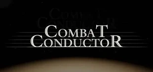 Combat Conductor