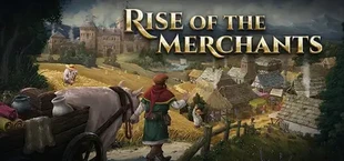 Rise of the Merchants