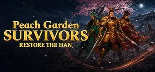 Peach Garden Survivors: Restore the Han