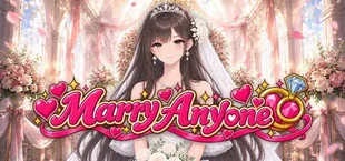 Marry Anyone