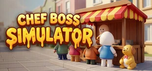 Chef Boss Simulator