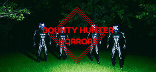 Bounty Hunter Horrors