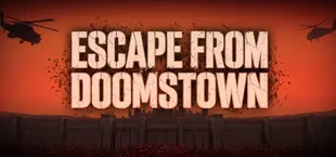 Escape from Doomstown