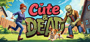 Cute & Dead