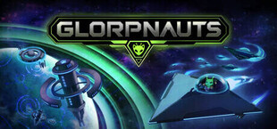 Glorpnauts