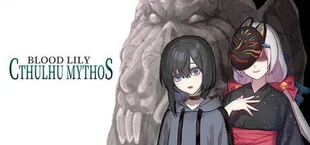 Blood Lily Cthulhu Mythos