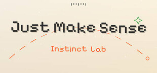 Just Make Sense: Instinct Lab