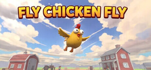 Fly Chicken Fly