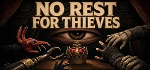No Rest for Thieves