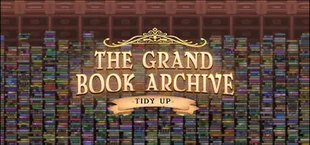 The Grand Book Archive: Tidy Up