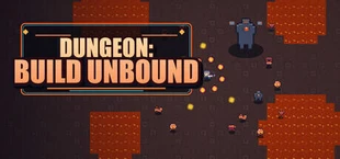 Dungeon: Build Unbound