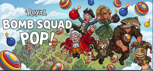 Royal Bomb Squad POP!