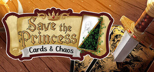 Save the princess : Cards & Chaos