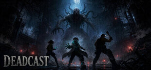 DEADCAST