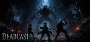 DEADCAST
