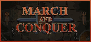 March and Conquer