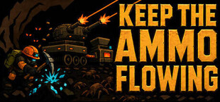 Keep The Ammo Flowing