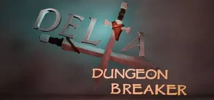 Delta x Dungeon Breaker