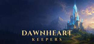 Dawnheart Keepers