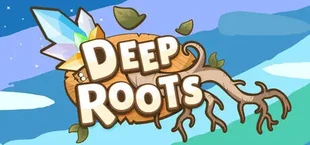 Deep Roots
