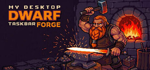 My Desktop Dwarf: Taskbar Forge
