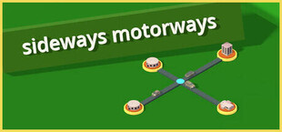 Sideways Motorways