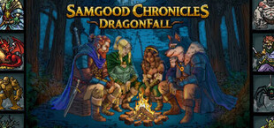 Samgood Chronicles DragonFall