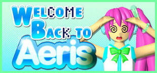 Welcome Back to Aeris