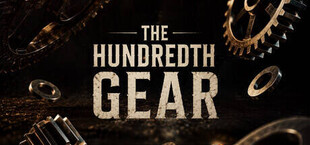 The Hundredth Gear